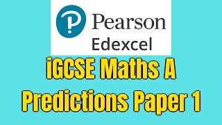 iGCSE Edexcel Maths A Predictions Paper 1 May 2023 [upl. by Chaffee]