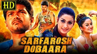 Sarfarosh Dobaara Madhurey Action Thriller South Movie  Vijay Sonia Agarwal Rakshitha [upl. by Sollows949]