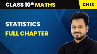 Statistics  Full Chapter  Class 10 Maths Chapter 13 [upl. by Hummel]