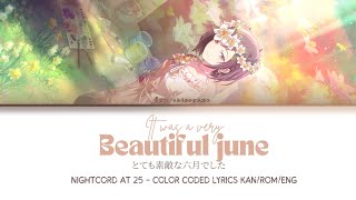 Project sekai  とても素敵な六月でした  It was a very beautiful june Lyrics Color coded Lyrics ena Shinonome [upl. by Anauq773]