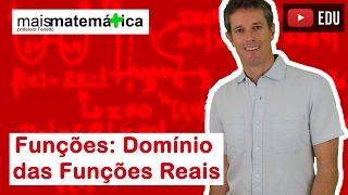 Funções Estudo do Domínio das Funções Reais Aula 3 de 15 [upl. by Atolrac]