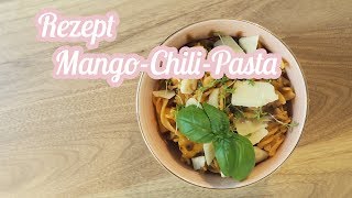 MangoChiliPasta  Vegetarische Rezepte  KimsKrams [upl. by Dorothi368]