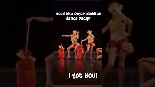 Sugar Daddies ALDC dance pack aldc edit aldcalways dancemoms dance foryou danceoff tvshow [upl. by Ardenia]