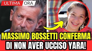 MASSIMO BOSSETTI HA CONFERMATO LA SUA INNOCENZA ULTIMA ORA [upl. by Llebpmac622]