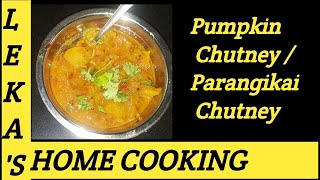 Yellow Pumpkin chutney  Parangikai Chutney  Arasanikai Chutney Recipe in Tamil Side dish Recipe [upl. by Filippa]