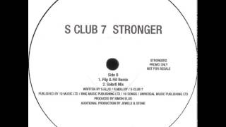 S Club 7  Stronger Flip And Fill Remix [upl. by Neilson]