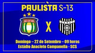 Campeonato Paulista Sub13  São Caetano x U Barbarense  22092024  Narração Luciano Luiz [upl. by Aihsekat]