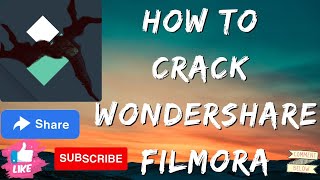 How to Crack Wonder Share Filmora All Versions [upl. by Franek]