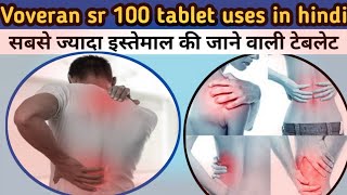 Voveran sr 100 tablet uses  voveran sr 100 tablet uses in hindi  dose side effects warning [upl. by Madid329]