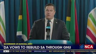 DA vows to rebuild South Africa through GNU [upl. by Stanislas259]