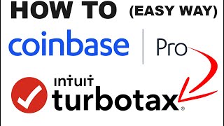 Coinbase Pro Tax Reporting Via TurboTax  Crypto Exchange Tax Filing Help [upl. by Hawger740]