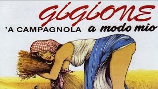 Gigione  A campagnola a modo mio  ALBUM COMPLETO  Musica Italiana Italian Music [upl. by Aienahs]