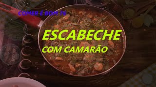 ESCABECHE COM CAMARÃO [upl. by Choo]