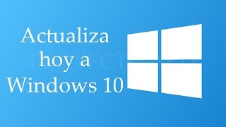 Descubre cómo actualizar a Windows 10 ✔ [upl. by Aynnat]