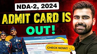 UPSC NDA2 2024 Admit Card Out😱 NDA Admit Card 2024 NDA2 2024 Admit Card कैसे Download करें🔥 [upl. by Ynehteb]