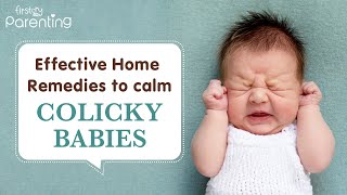 10 Effective Home Remedies to Relieve Colic in Babies [upl. by Basir]