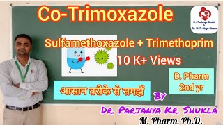 CoTrimoxazole  Sulfamethoxazole  Trimithoprim  Suphonamides part4  Pharm ChemII [upl. by Obrien]