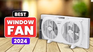 The 5 Best Window Fans 2024  Window Fan Review 2024 [upl. by Watanabe]