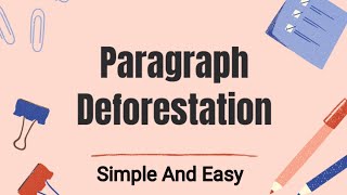 Deforestation Paragraph  Paragraph writing   বাংলা অনুবাদ সহ  SMARTEDU [upl. by Sankaran]