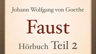 Johann Wolfgang von Goethe FAUST I  Teil 24  Hörbuch [upl. by Shultz]