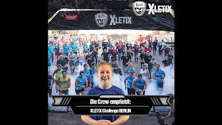 Unsere CREW empfielt Die XLETIX Challenge BERLIN [upl. by Oliviero]