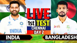 India vs Bangladesh 1st Test Day 2  Live Cricket Match Today  IND vs BAN Live Scores IND Bat [upl. by Arde455]