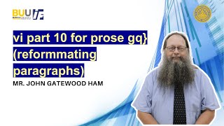 vi part 10 for prose gq reformmating paragraphs [upl. by Ttej671]