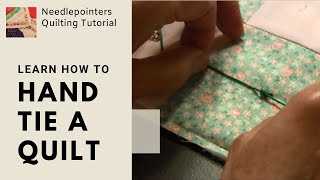 Tying a Quilt  How to tie a quilt [upl. by Florida710]