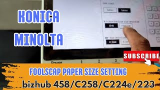 HOW TO FOOLSCAP PAPER SIZE SETTING IN SERVICE MODE ON KONICA MINOLTA PHOTOCOPIER MACHINES [upl. by Coe]