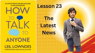 The Latest News  How to Talk to Anyone  Lesson 23  Learn With Ahmad [upl. by Natelson]