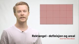 Rektangel  definisjon og areal [upl. by Mcgee695]