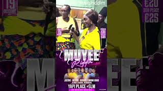 Muye riddim 19 october Yapi place SLM [upl. by Dleifrag]