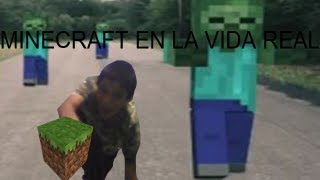 MINECRAFT EN LA VIDA REAL ESPAÑOL FANDUB [upl. by Sotos]