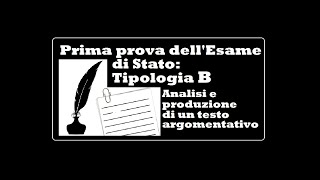 Tema Maturità analisi e produzione di un testo argomentativo tipologia B [upl. by Frederick]