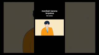 Nyong animasi  menikah karena terpaksa animasi animation animasiremaja [upl. by Nnail53]