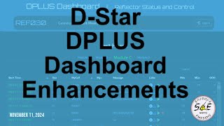 DStar DPLUS Dashboard Enhancements  11NOV24 [upl. by Ybroc]