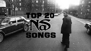 Top 20 Nas Songs [upl. by Essilec]