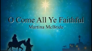 O Come All Ye Faithful with Lyrics [upl. by Partan]