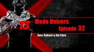 WWE 13  Mode Univers avec 2 Superstars  Episode 32 [upl. by Nevs]