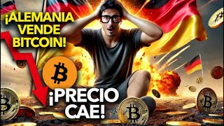 ¡ALARMA Alemania VENDE sus Bitcoins y el Precio se Desploma [upl. by Assetnoc]