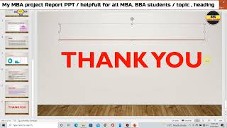 My MBA project report ppt presentation  Topic at all  helpful for students  MBABBAfinal 4th sem [upl. by Artep490]