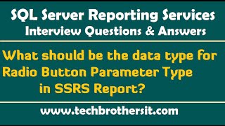 What should be the data type for Radio Button Parameter Type in SSRS Report  SSRS Interview [upl. by Lorant548]