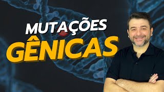 Mutações gênicas [upl. by Brentt87]