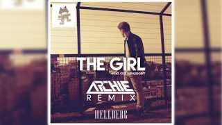 Hellberg  The Girl Archie Remix feat Cozi Zuehlsdorff [upl. by Gregory]