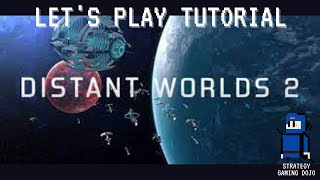 Distant Worlds 2  Lets Play Tutorial  Part 2  Automation and Exploration [upl. by Assenej401]