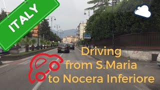 Driving from SMaria NA to Nocera Inferiore CENTRO SA  Italy [upl. by Assilim]