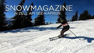 SNOWMAGAZINE goes Zell am SeeKaprun [upl. by Raval]