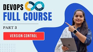 Devops Full Course Part 3  Version Control  Devops in Telugu [upl. by Erbas857]