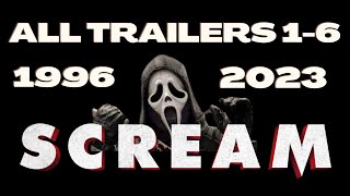 All Scream Trailers 16 Scream Trailers 19962023 Ghostface Trailers [upl. by Rehpotsirhk]