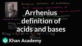 Arrhenius definition of acids and bases  Biology  Khan Academy [upl. by Aisatan]